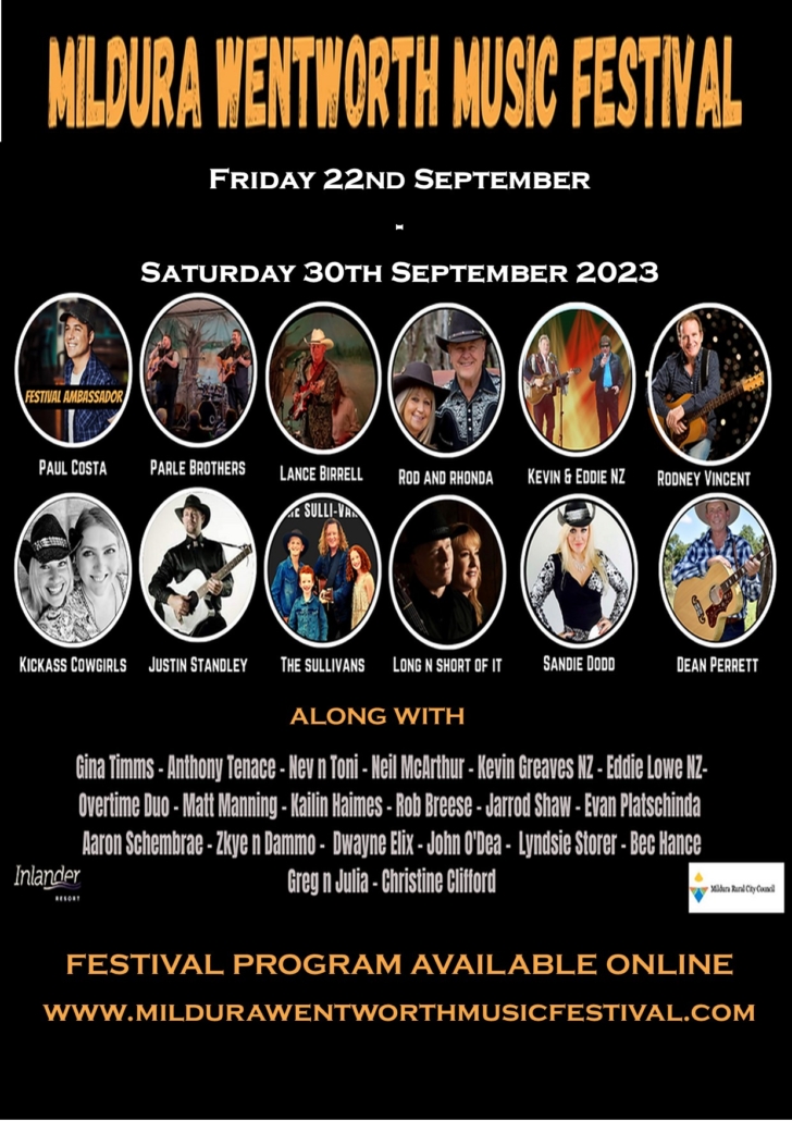 Wentworth Mildura Music Festival Saturday 23rd September Friday 29th